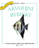 Akvarijn rybiky, 1999